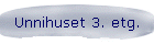 Unnihuset 3. etg.