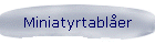 Miniatyrtablåer